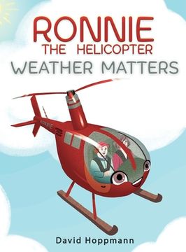 portada Ronnie the Helicopter: Weather Matters (in English)