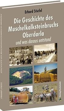 portada Die Geschichte des Muschelkalksteinbruchs Oberdorla (en Alemán)