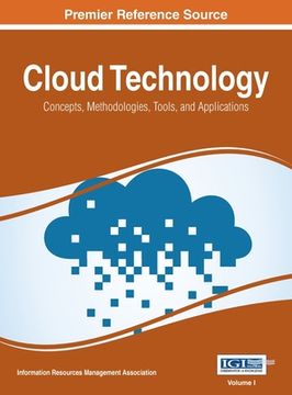 portada Cloud Technology: Concepts, Methodologies, Tools, and Applications, Vol 1 (en Inglés)