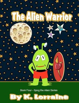portada the alien warrior (en Inglés)