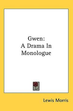portada gwen: a drama in monologue (en Inglés)