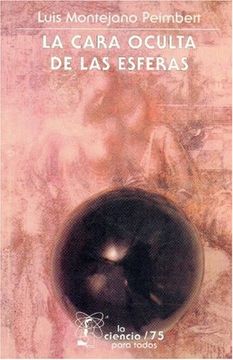 portada La Cara Oculta de las Esferas (in Spanish)