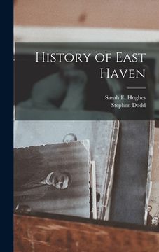 portada History of East Haven (en Inglés)