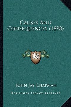 portada causes and consequences (1898) (en Inglés)