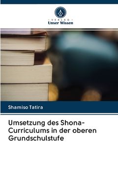 portada Umsetzung des Shona-Curriculums in der oberen Grundschulstufe (en Alemán)
