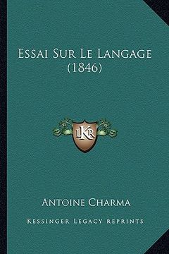 portada Essai Sur Le Langage (1846) (in French)