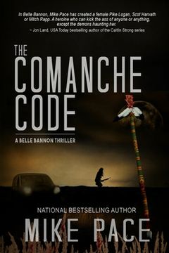 portada The Comanche Code: A Crime Thriller (en Inglés)