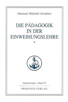 portada Die Pädagogik in der Einweihungslehre 1 (en Alemán)