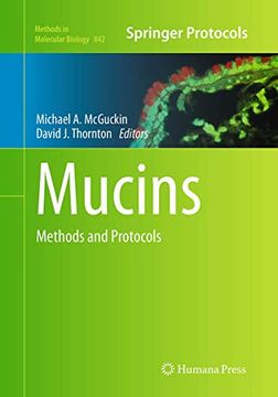 portada Mucins: Methods and Protocols (Methods in Molecular Biology, 842) (en Inglés)