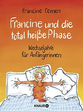 portada Francine und die Total Heiße Phase: Wechseljahre für Anfängerinnen (in German)