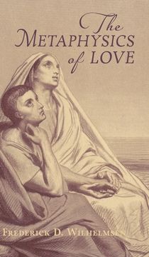 portada The Metaphysics of Love (en Inglés)