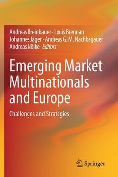 portada Emerging Market Multinationals and Europe: Challenges and Strategies (en Inglés)