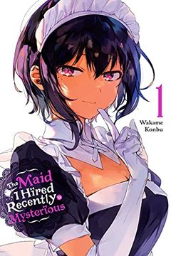 portada The Maid i Hired Recently is Mysterious, Vol. 1 