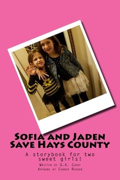portada Sofia and Jaden Save Hays County (en Inglés)
