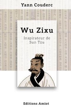 portada Wu Zixu, inspirateur de Sun Tzu (en Francés)