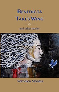 portada Benedicta Takes Wings and Other Stories