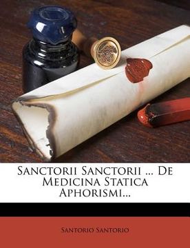 portada Sanctorii Sanctorii ... de Medicina Statica Aphorismi... (en Latin)