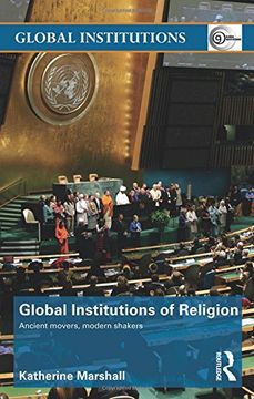 portada Global Institutions of Religion: Ancient Movers, Modern Shakers (en Inglés)