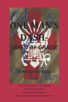 portada One Man's Dash: Saved By Grace! (in English)