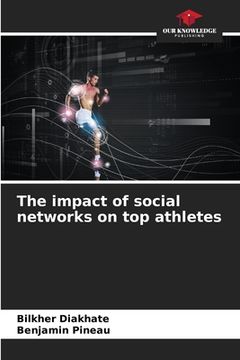 portada The impact of social networks on top athletes (en Inglés)