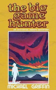 portada The Big Game Hunter: Volume 20: The Demons in Our Shadows (en Inglés)