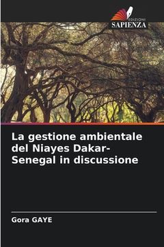 portada La gestione ambientale del Niayes Dakar-Senegal in discussione (in Italian)