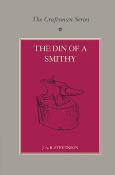 portada The Craftsman Series: The din of a Smithy (en Inglés)