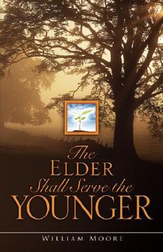 portada the elder shall serve the younger (en Inglés)