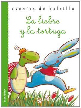 portada La Liebre y la Tortuga (Cuentos de Bolsillo) (in Spanish)