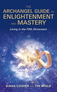 portada The Archangel Guide to Enlightenment and Mastery (en Inglés)