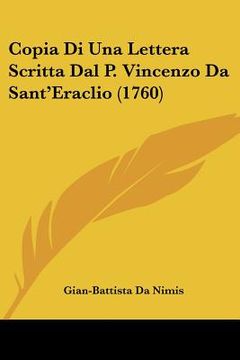 portada copia di una lettera scritta dal p. vincenzo da sant'eraclio (1760) (in English)