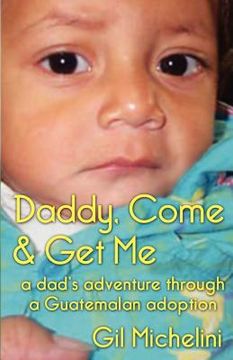 portada daddy, come & get me (in English)