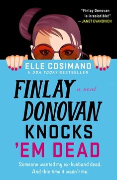 portada Finlay Donovan Knocks 'Em Dead: A Novel (The Finlay Donovan Series, 2) (en Inglés)