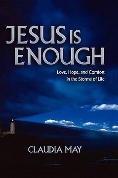 portada jesus is enough: love, hope, and comfort in the storms of life (en Inglés)