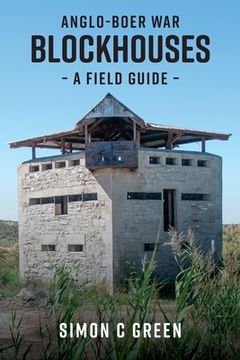 portada Anglo-Boer War Blockhouses - A Field Guide (en Inglés)