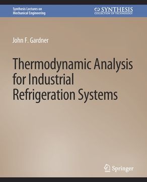 portada Thermodynamic Analysis for Industrial Refrigeration Systems (in English)