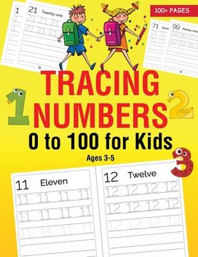 portada Tracing Numbers 0 to 100 for Kids Ages 3-5 (en Inglés)