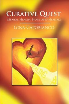 portada Curative Quest: Mental Health, Hope, and Healing (en Inglés)