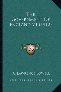 portada the government of england v1 (1912) (en Inglés)