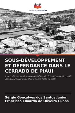 portada Sous-Développement Et Dépendance Dans Le Cerrado de Piaui (in French)