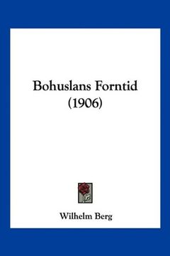 portada Bohuslans Forntid (1906)