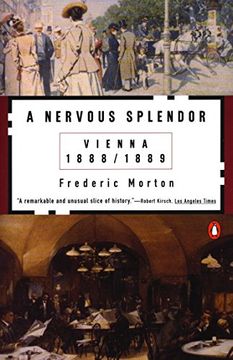 portada A Nervous Splendor: Vienna 1888 (en Inglés)