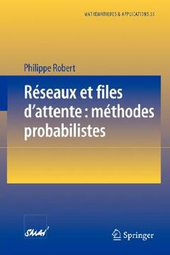 portada reseaux et files d'attente: methodes probabilistes (in English)