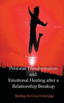portada Personal Transformation and Emotional Healing after a Relationship Breakup (en Inglés)