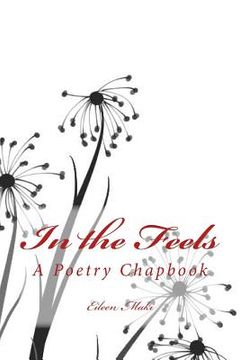 portada In the Feels: A Poetry Chapbook