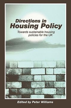 portada directions in housing policy: towards sustainable housing policies for the uk