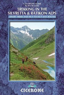 portada Trekking in the Silvretta and Rätikon Alps (Cicerone Guides)