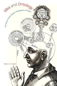 portada Idea and Ontology: An Essay in Early Modern Metaphysics of Ideas (en Inglés)