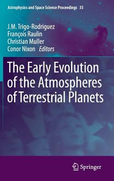 portada the early evolution of the atmospheres of terrestrial planets (in English)