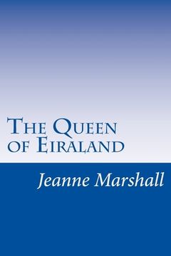 portada The Queen of Eiraland (en Inglés)